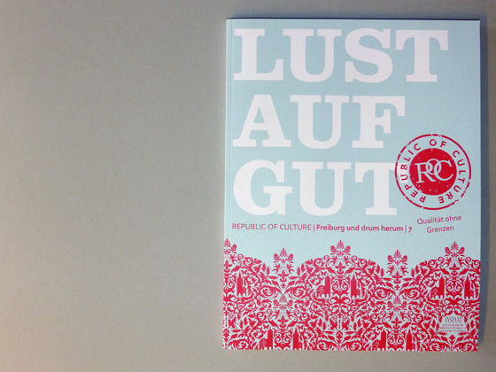 LUST AUF GUT - Republic of Culture